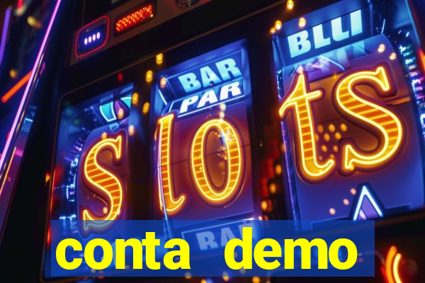 conta demo plataforma slots